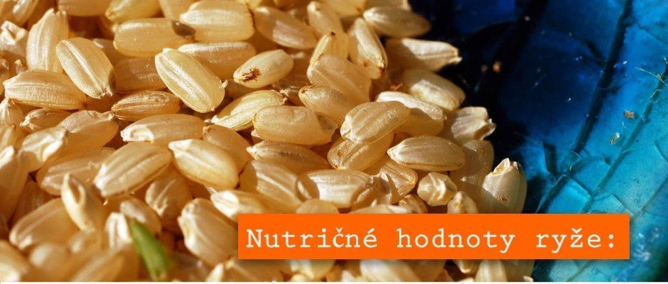 Nutričné hodnoty ryže